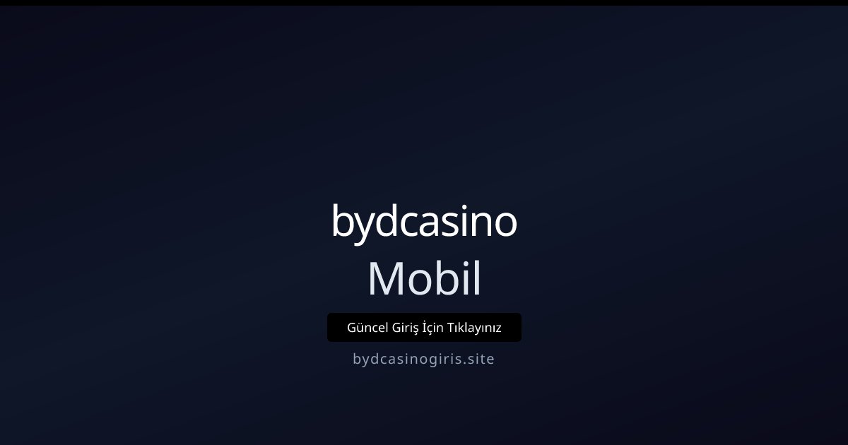 bydcasino Mobil